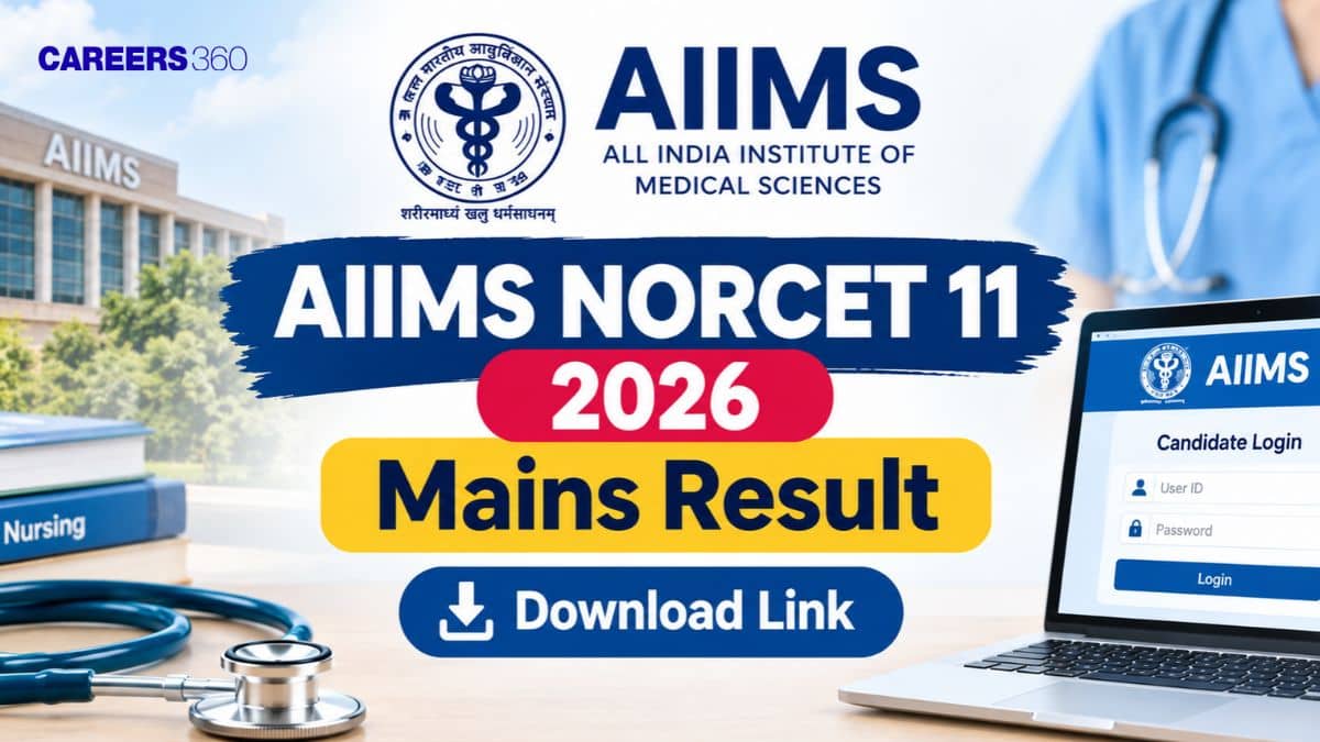 AIIMS NORCET 11 2026 Mains Result Download Link (Today): Direct Link at aiimsexams.ac.in